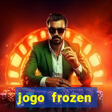 jogo frozen problema em dobro