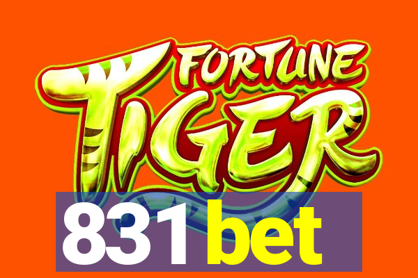 831 bet