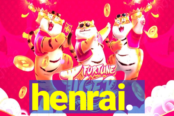 henrai.