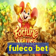 fuleco bet