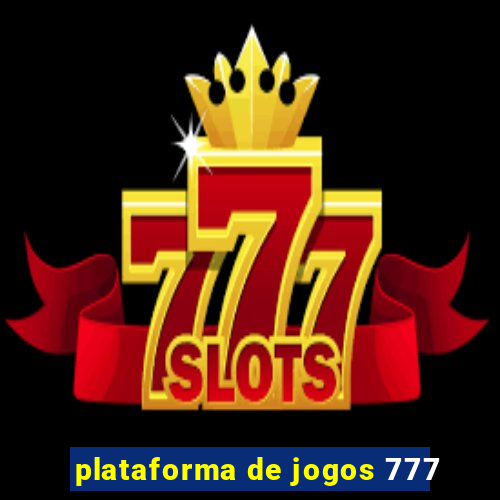 plataforma de jogos 777