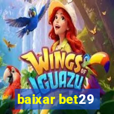 baixar bet29