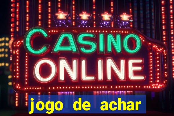 jogo de achar estrelas escondidas ganhar dinheiro