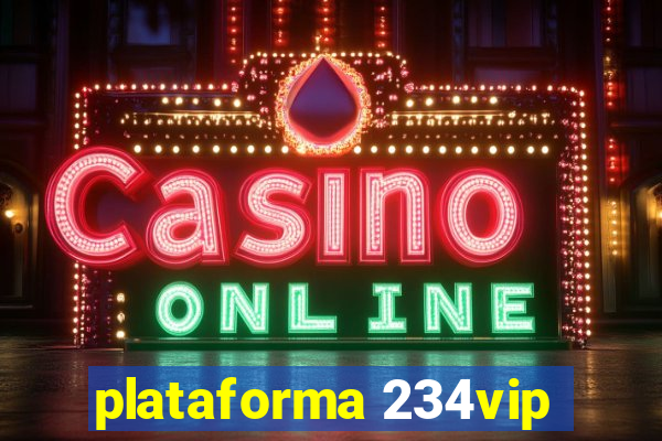 plataforma 234vip