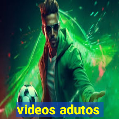 videos adutos