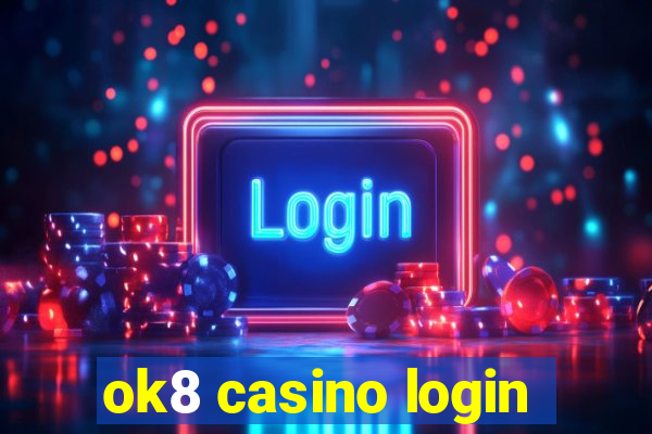 ok8 casino login