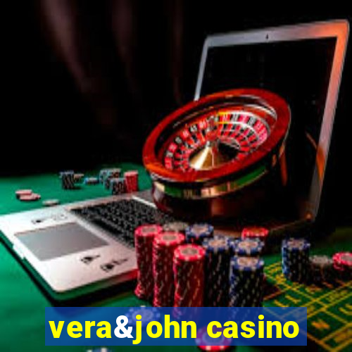 vera&john casino