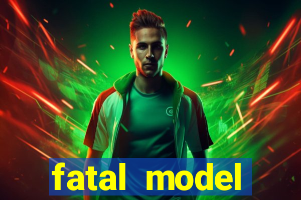 fatal model cruzeiro s?o paulo