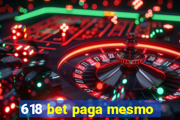 618 bet paga mesmo