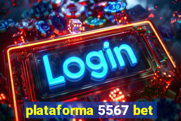 plataforma 5567 bet