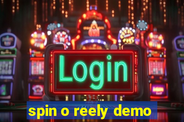 spin o reely demo