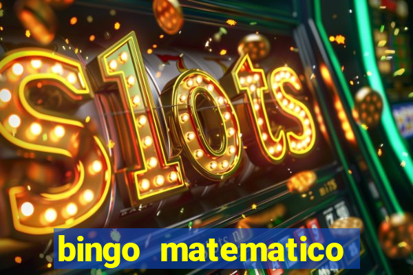 bingo matematico para ensino medio