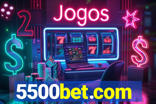 5500bet.com