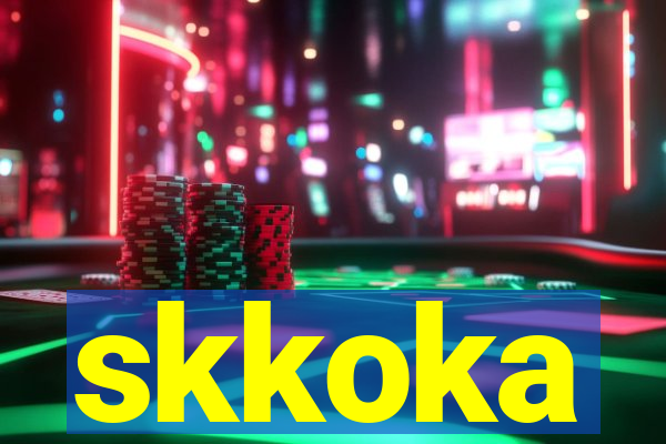 skkoka