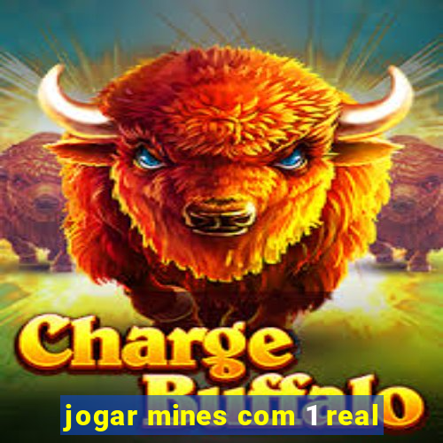 jogar mines com 1 real