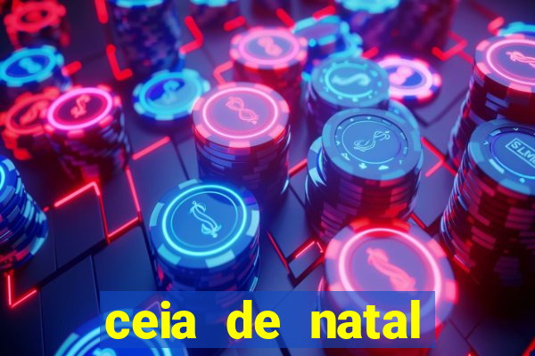 ceia de natal lista completa