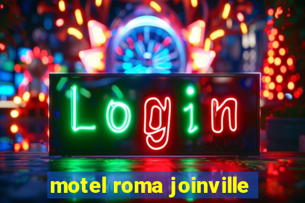 motel roma joinville