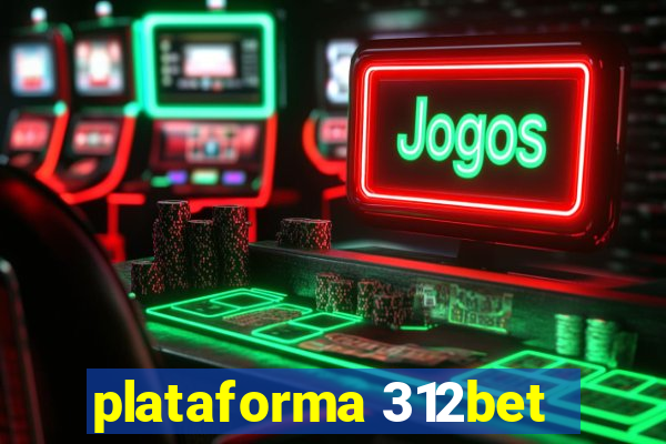 plataforma 312bet