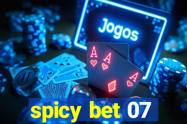 spicy bet 07