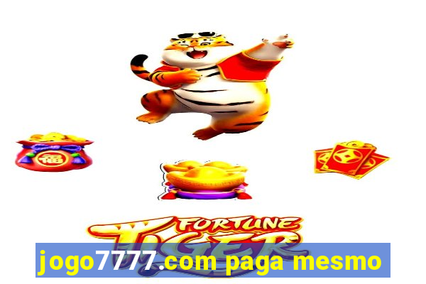 jogo7777.com paga mesmo