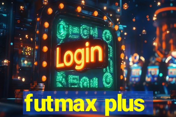 futmax plus