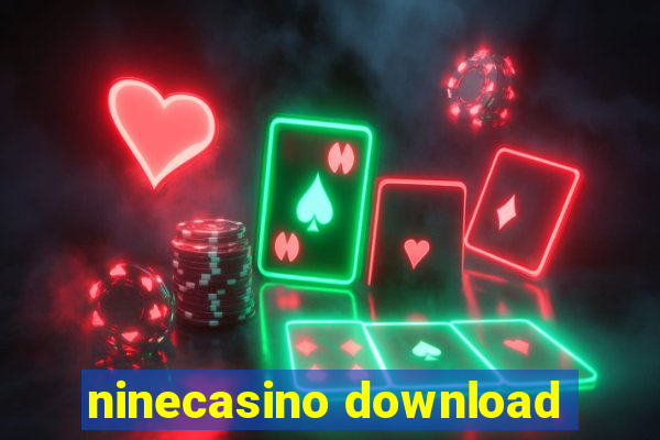 ninecasino download