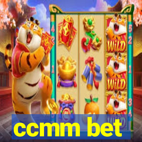 ccmm bet