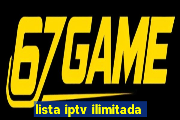 lista iptv ilimitada