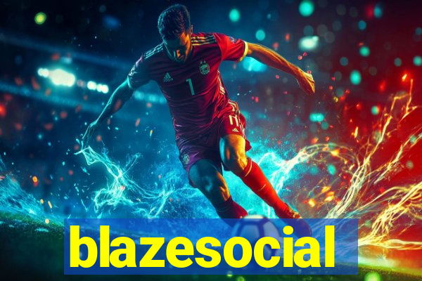 blazesocial