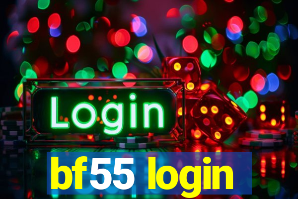 bf55 login