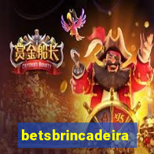 betsbrincadeira