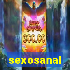 sexosanal