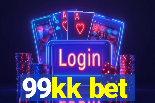 99kk bet