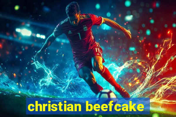 christian beefcake