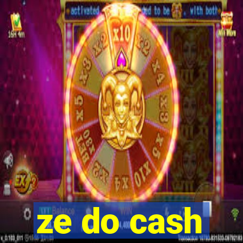 ze do cash