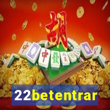 22betentrar