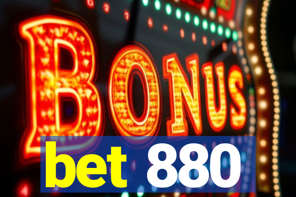 bet 880