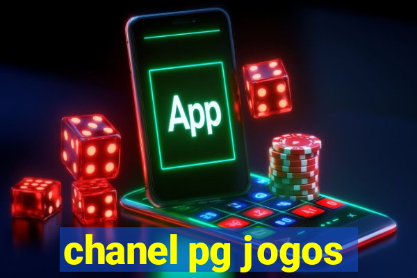 chanel pg jogos