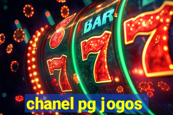 chanel pg jogos