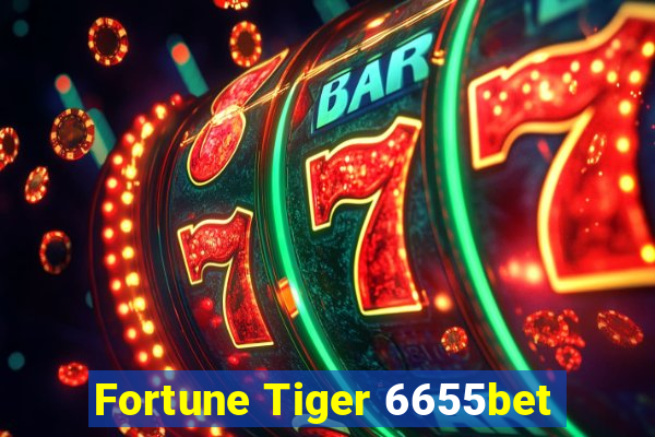 Fortune Tiger 6655bet