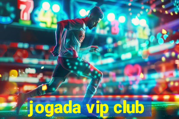 jogada vip club