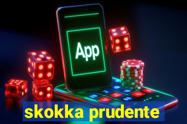 skokka prudente