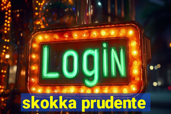 skokka prudente