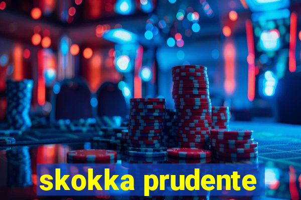 skokka prudente