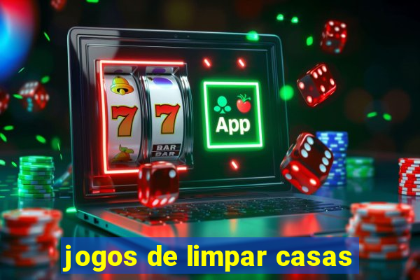 jogos de limpar casas