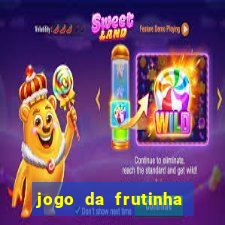 jogo da frutinha que paga dinheiro