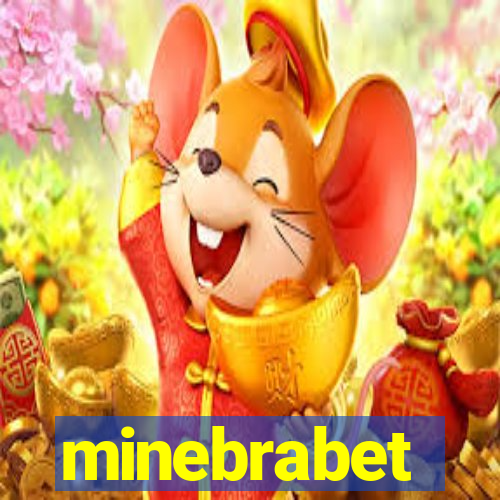 minebrabet