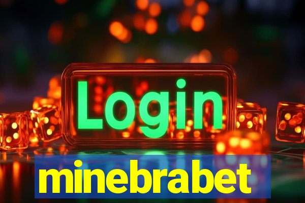 minebrabet