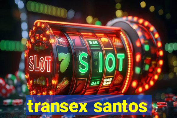 transex santos