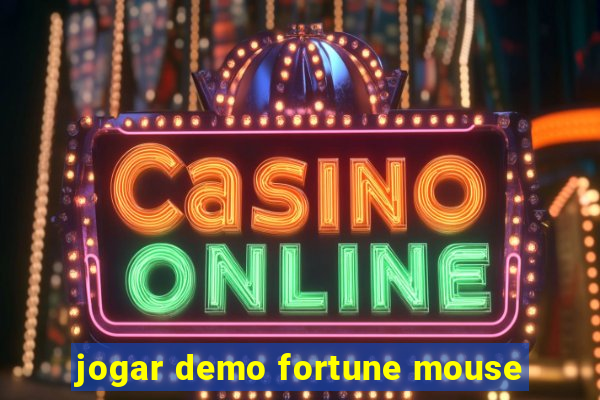 jogar demo fortune mouse